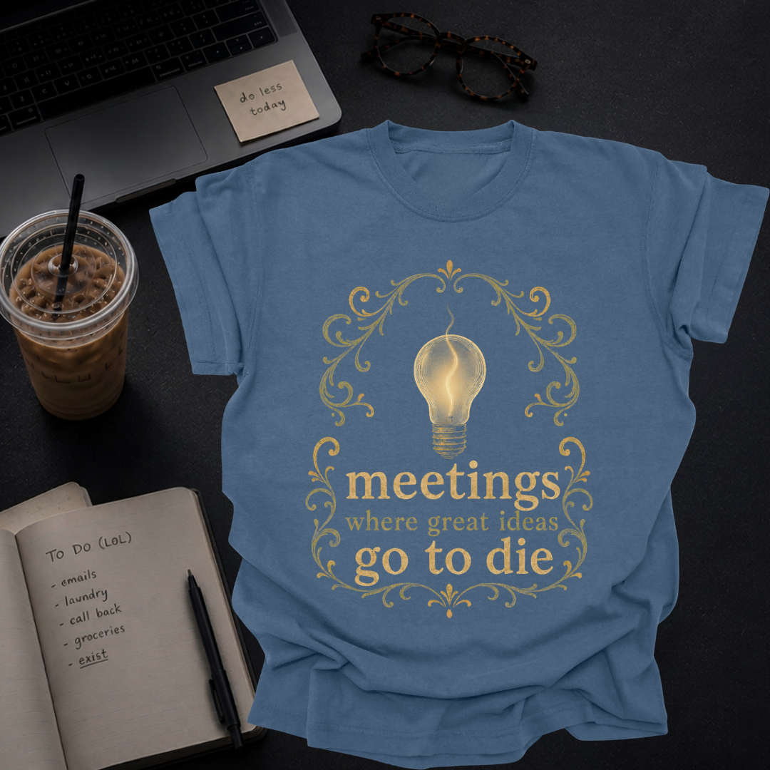 meetings where great ideas go to die