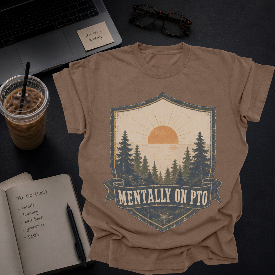 mentally on pto