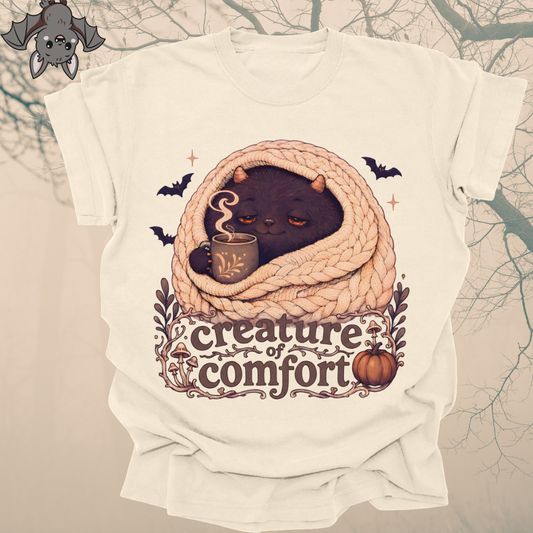 creature of comfort.