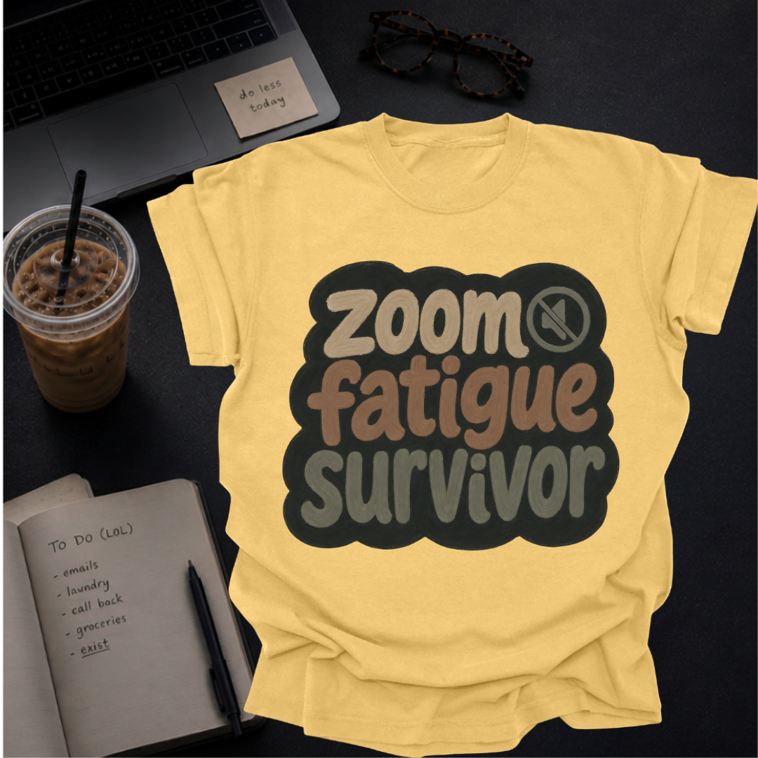 zoom fatigue survivor