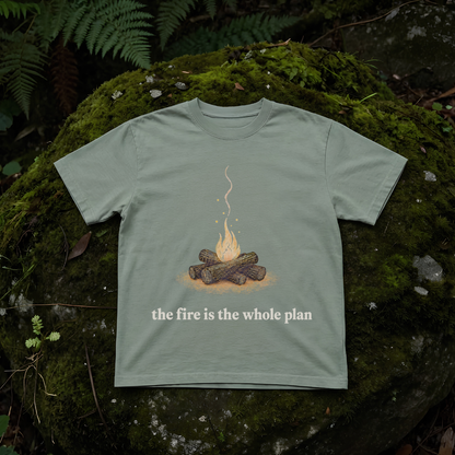 the fire is the whole plan.