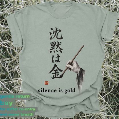 silence is gold.