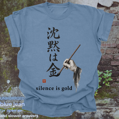 silence is gold.