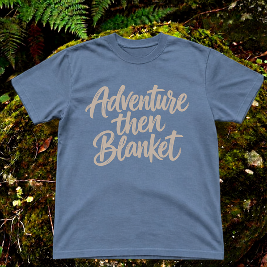 adventure, then blanket.