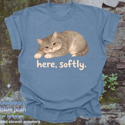 here softly.