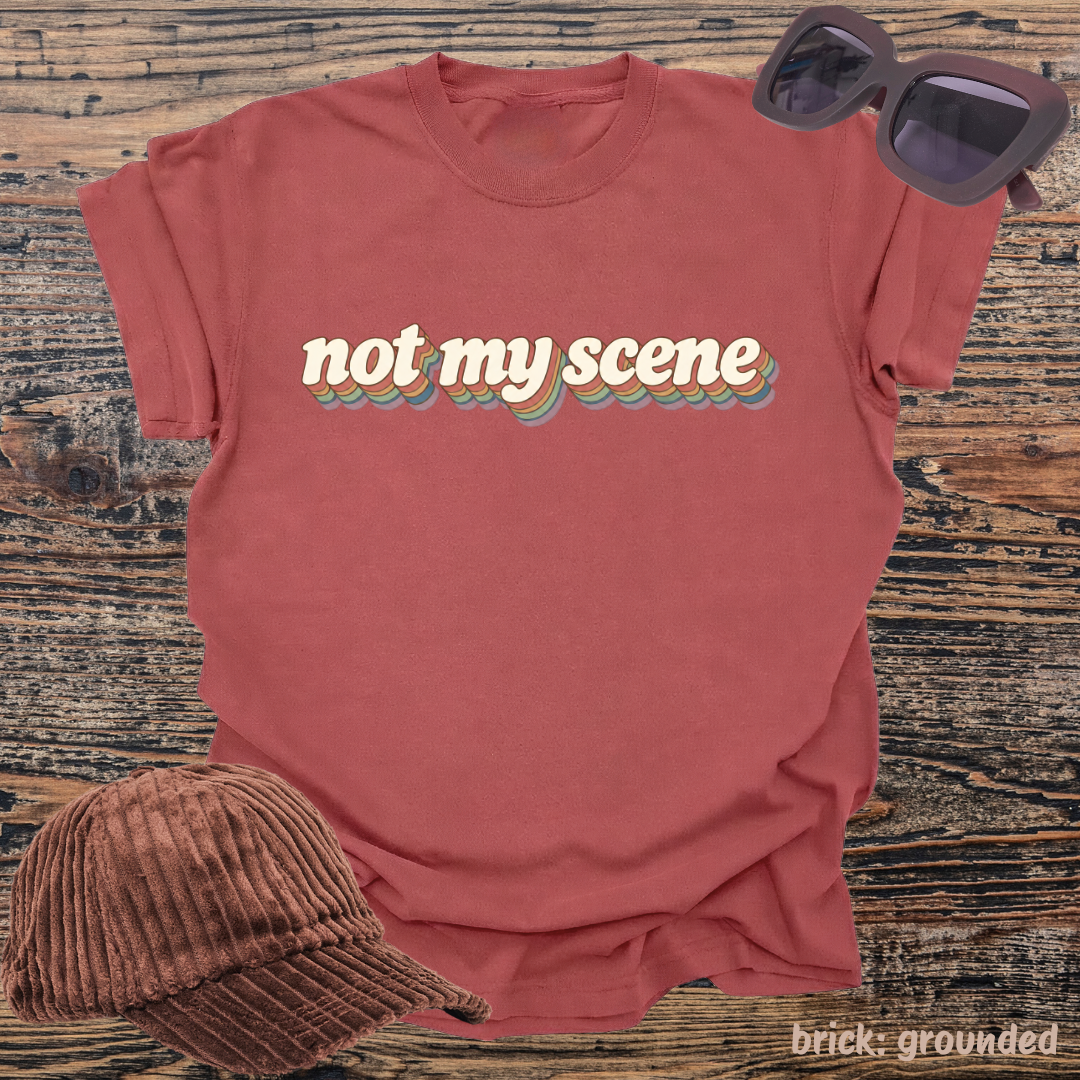 not my scene.