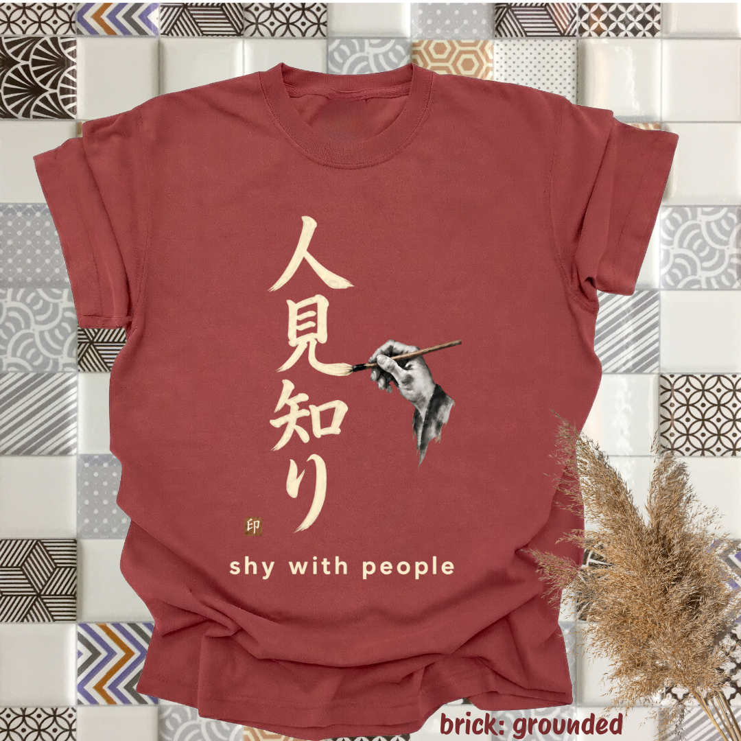 shy with people.