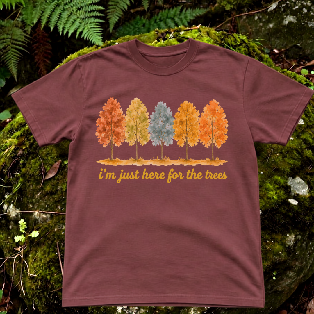 i'm just here for the trees.