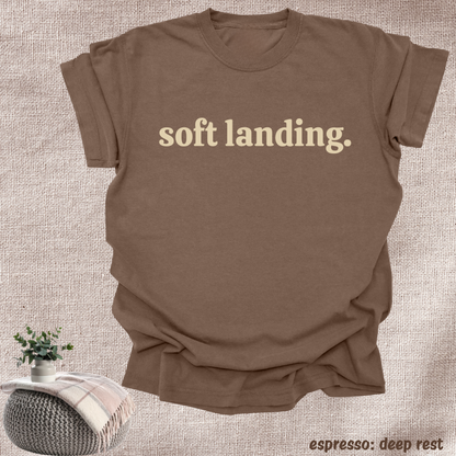 soft landing.