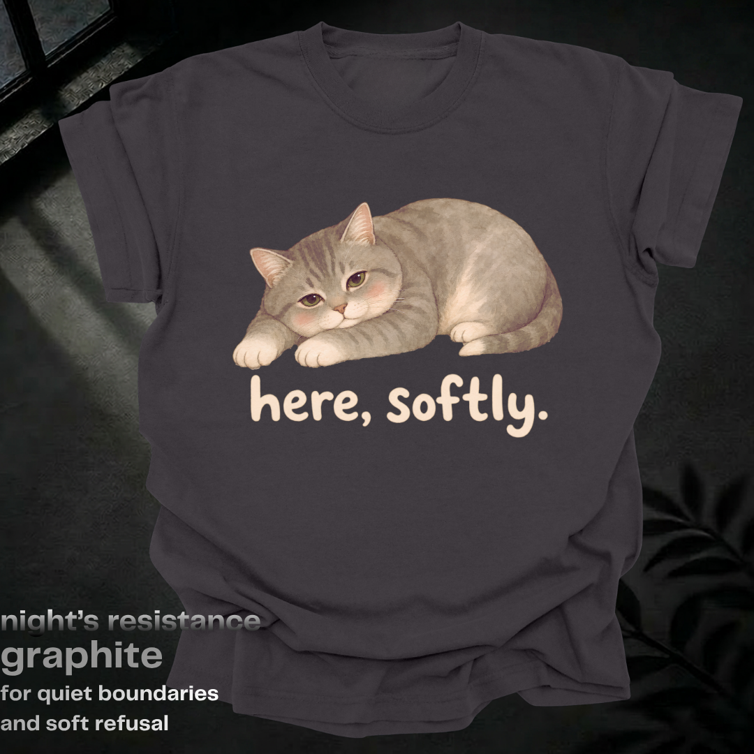 here softly.