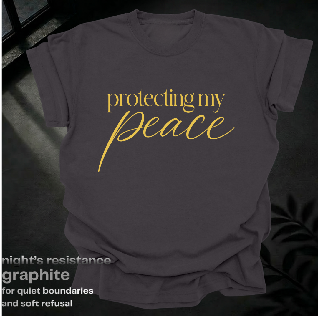 protecting my peace.