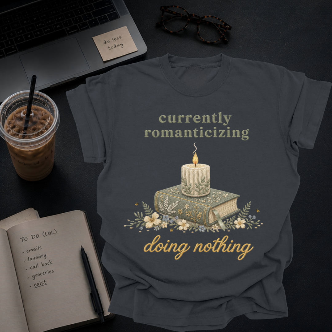 currently romanticizing doing nothing.