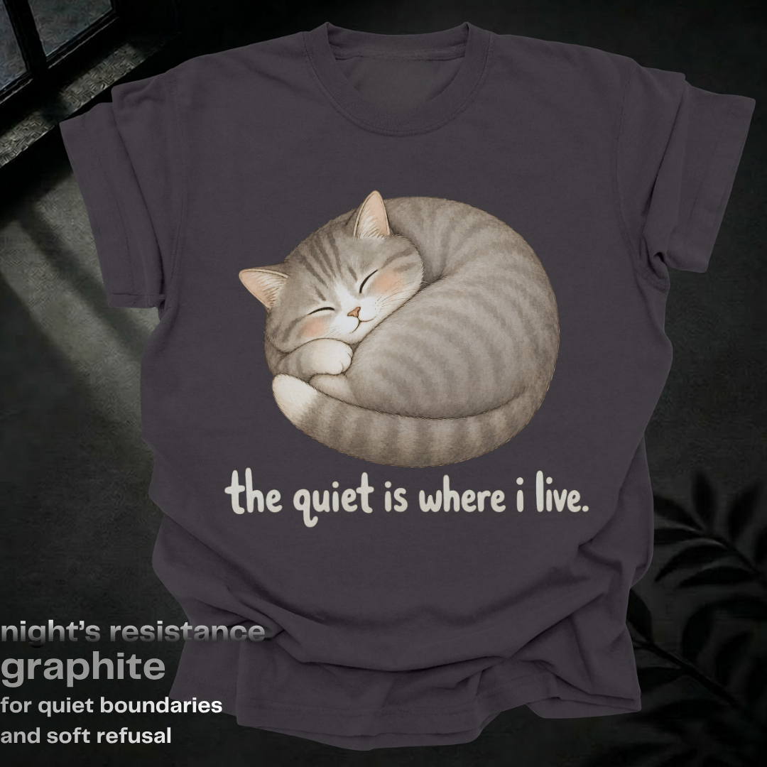the quiet is where i live.