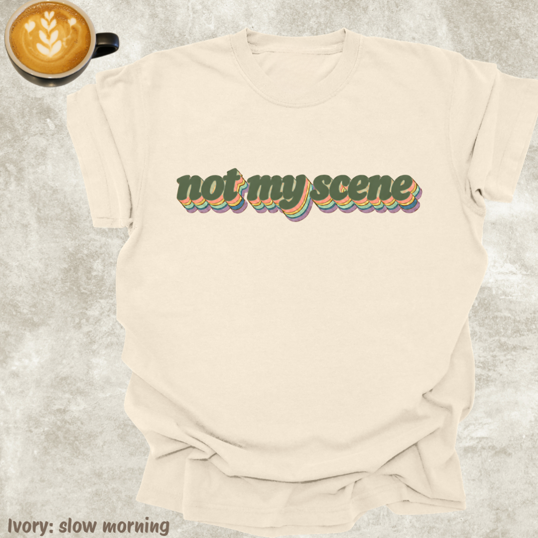 not my scene.