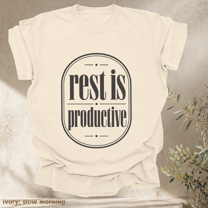 rest is productive.