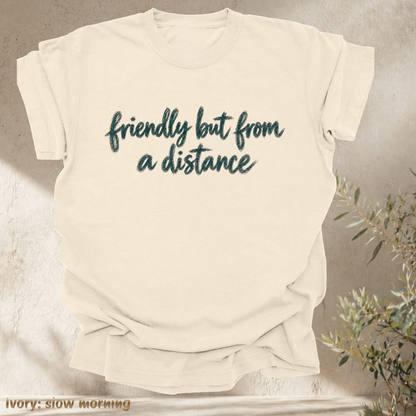 friendly but from a distance.