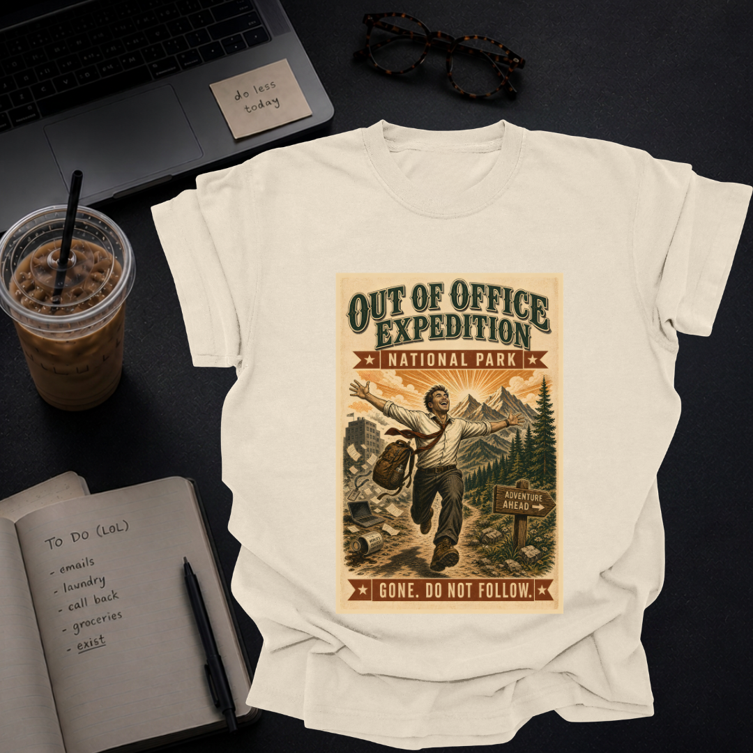 out of office expedition.