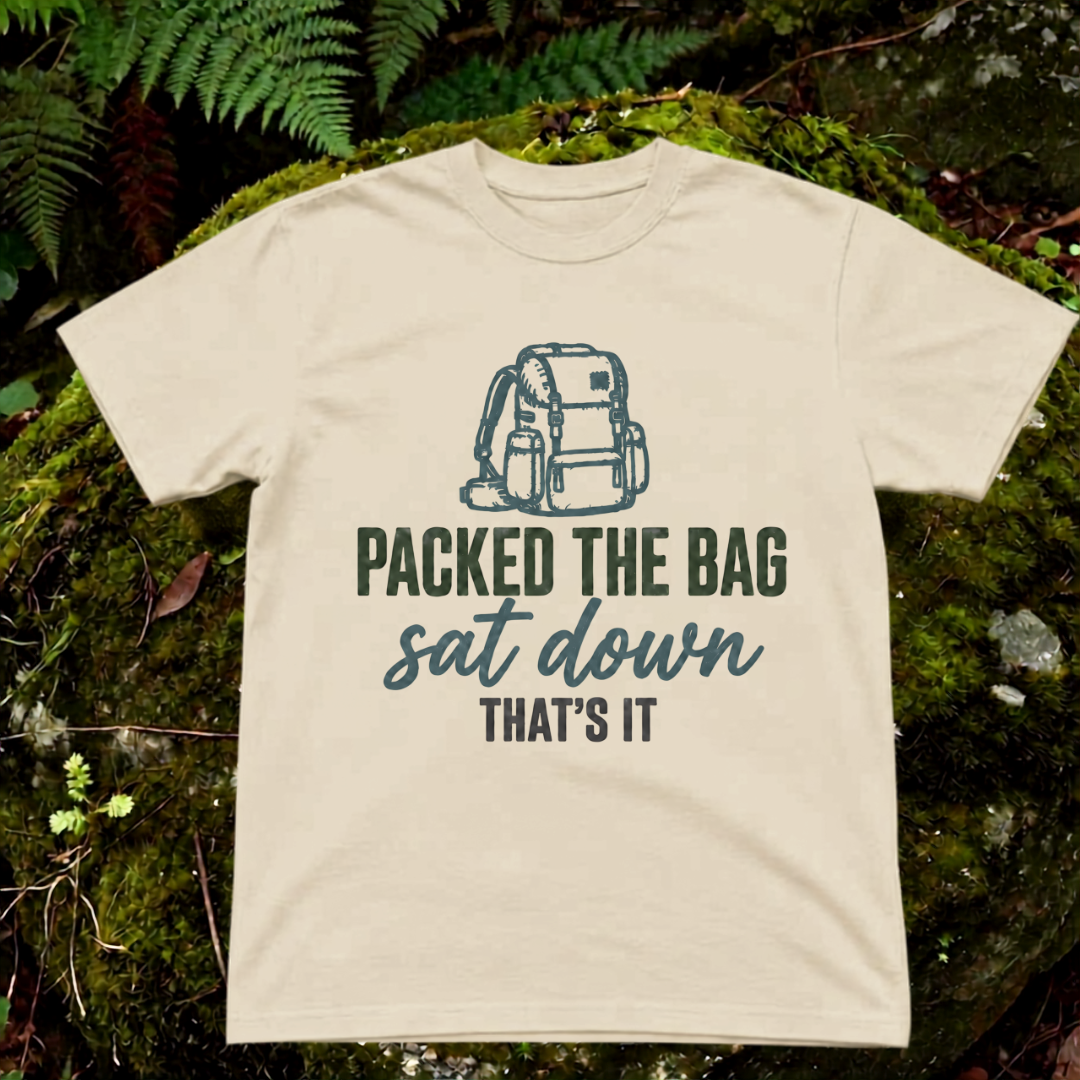 packed the bag, sat down. that's it.