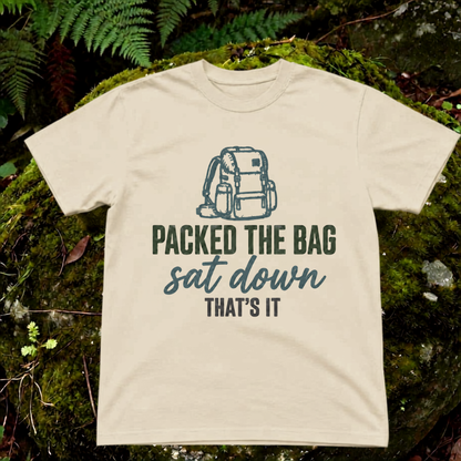 packed the bag, sat down. that's it.
