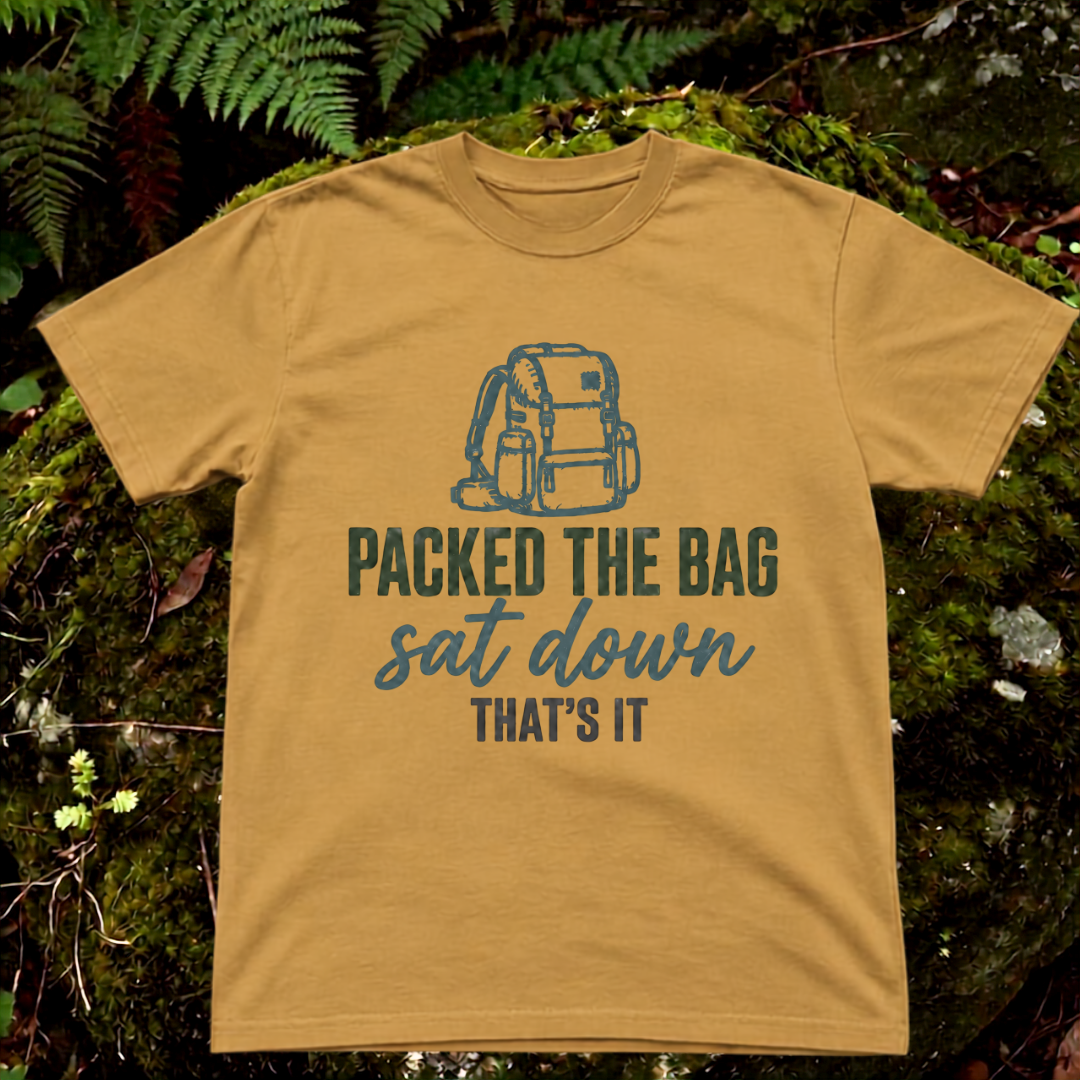packed the bag, sat down. that's it.