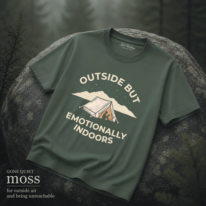 Moss garment-dyed Comfort Colors tee reading "Outside but Emotionally Indoors", Soft Rebellion