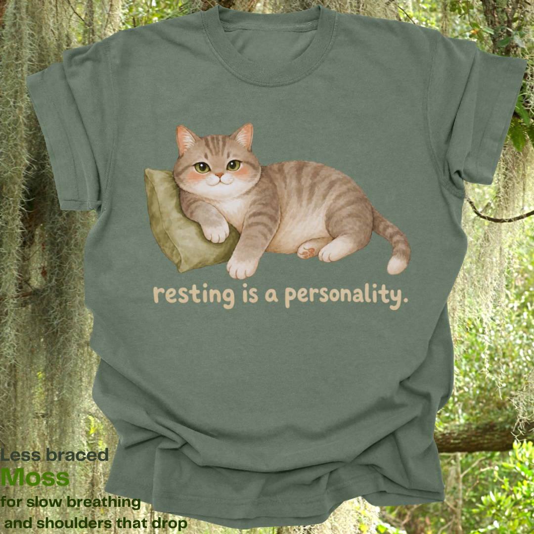 resting is a personality.