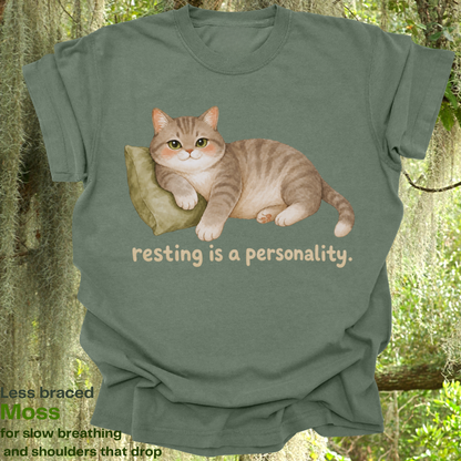 resting is a personality.