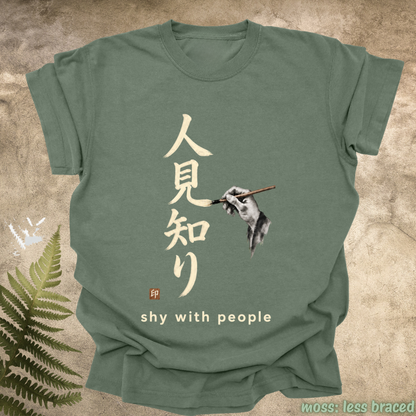 shy with people.