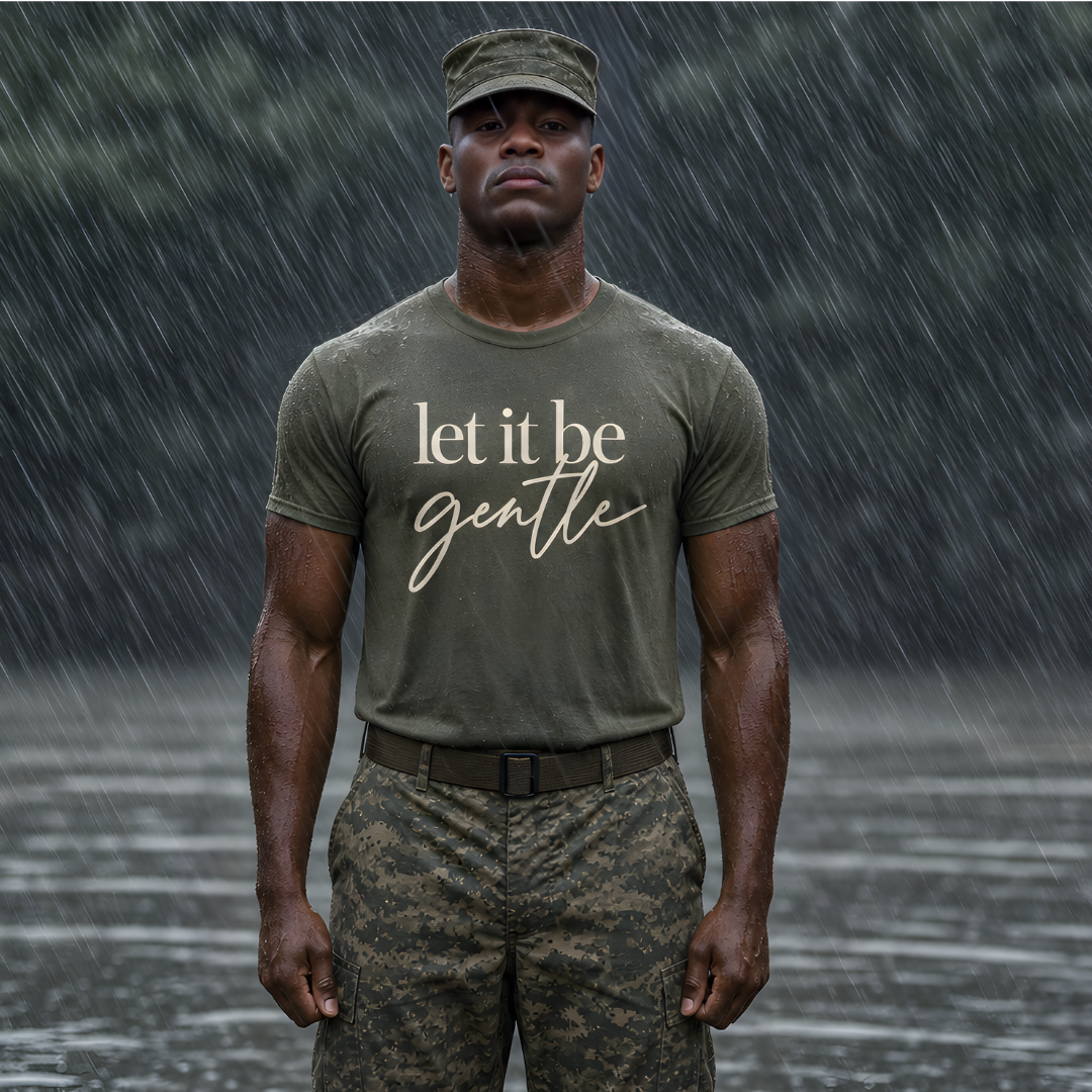let it be gentle.