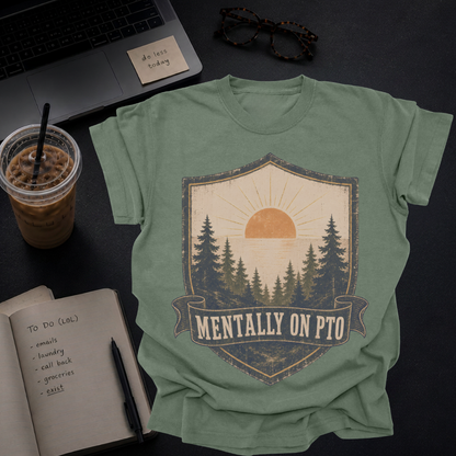 mentally on pto