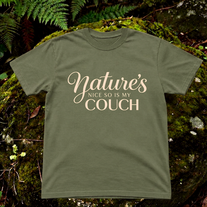 nature is nice. so is my couch.
