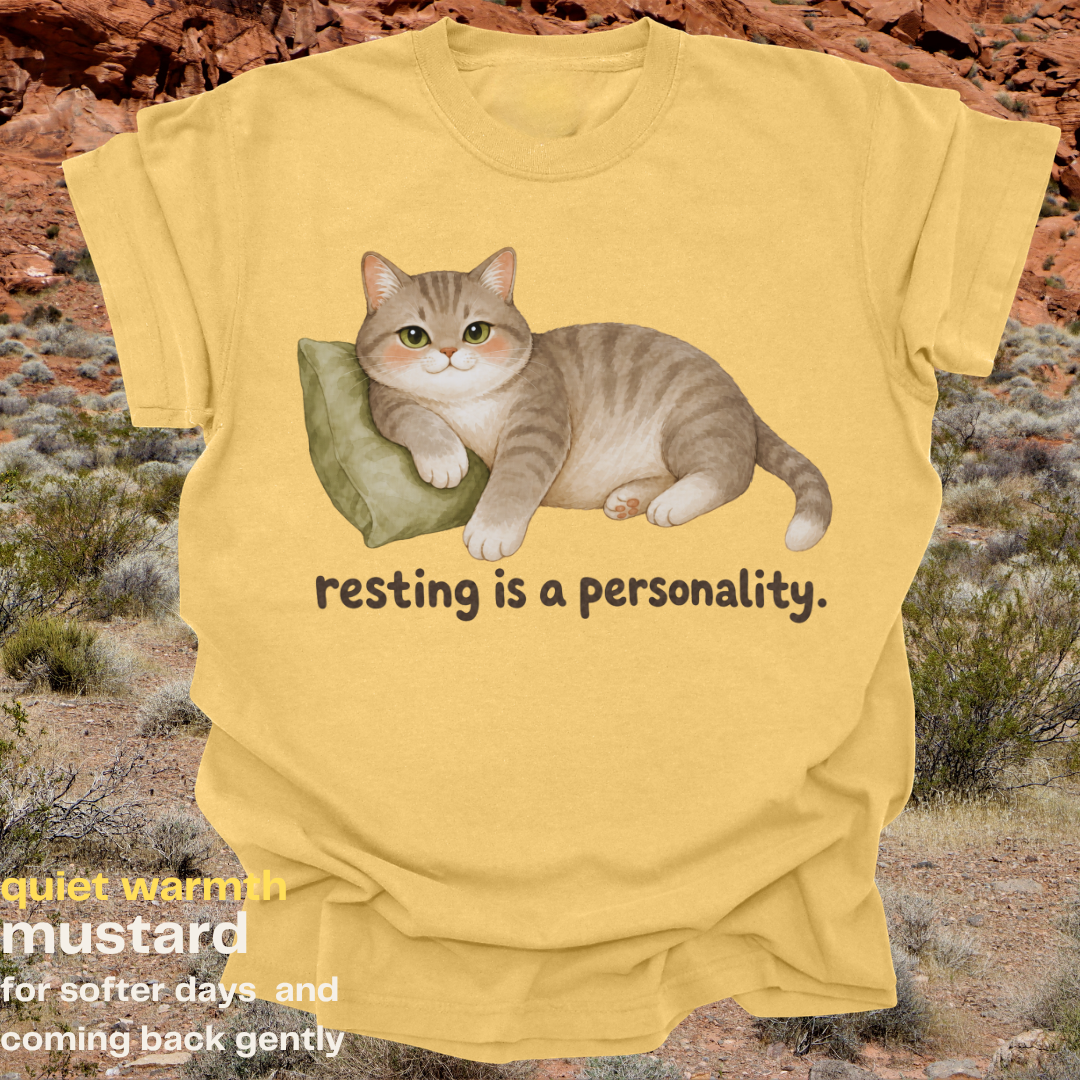 resting is a personality.