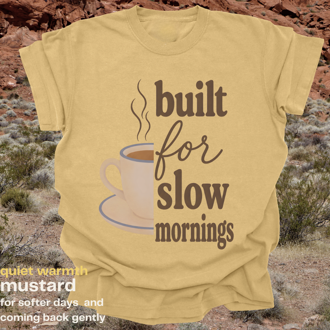 built for slow mornings.