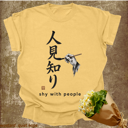shy with people.