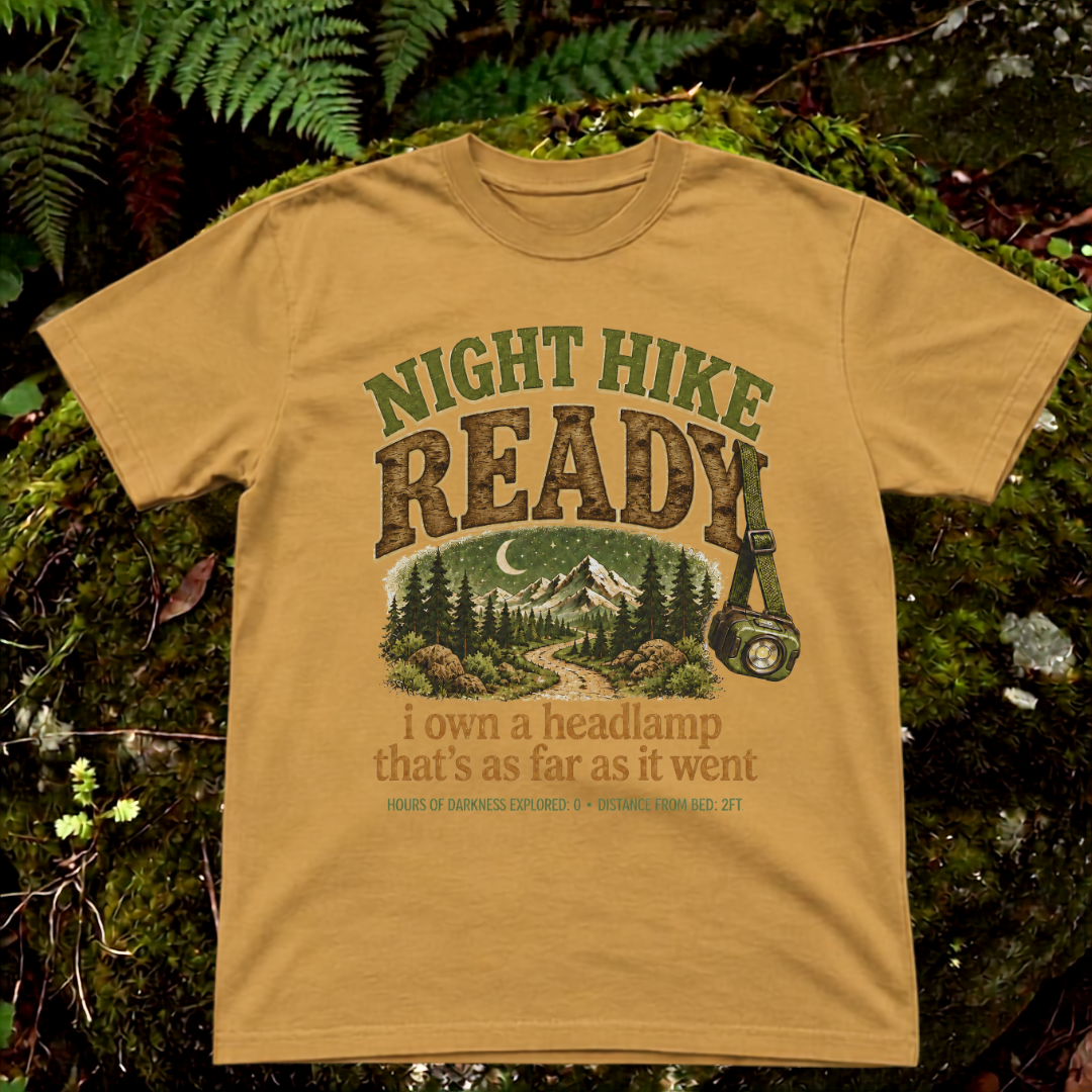 night hike ready. i own a headlamp. that's as far as it went.