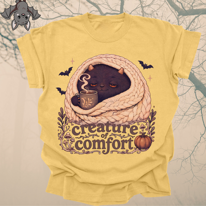 creature of comfort.