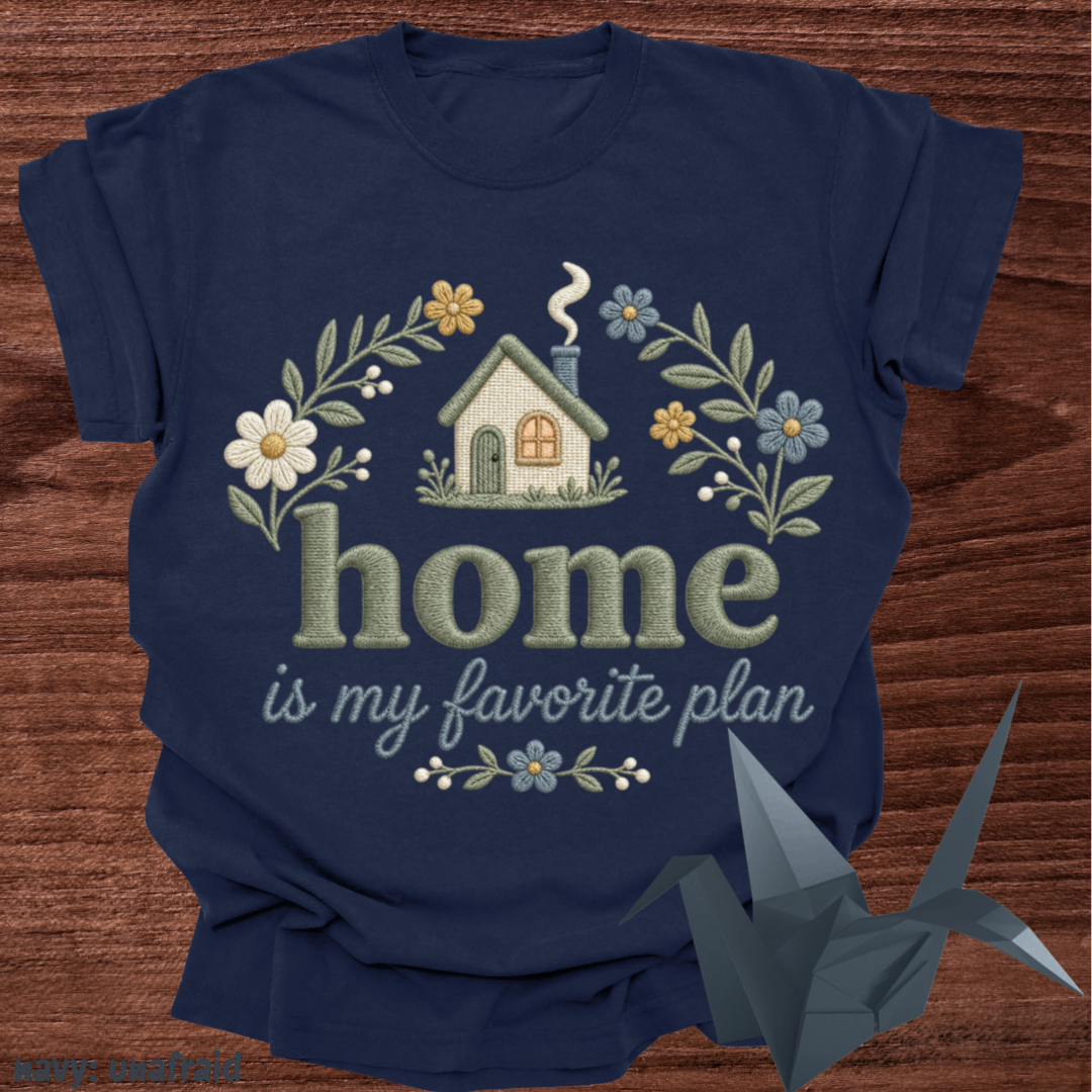 home is my favorite plan.