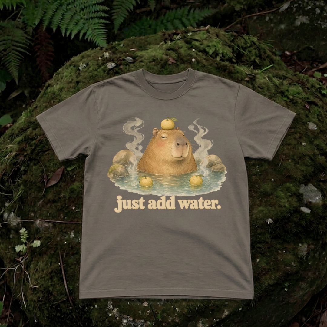 just add water.