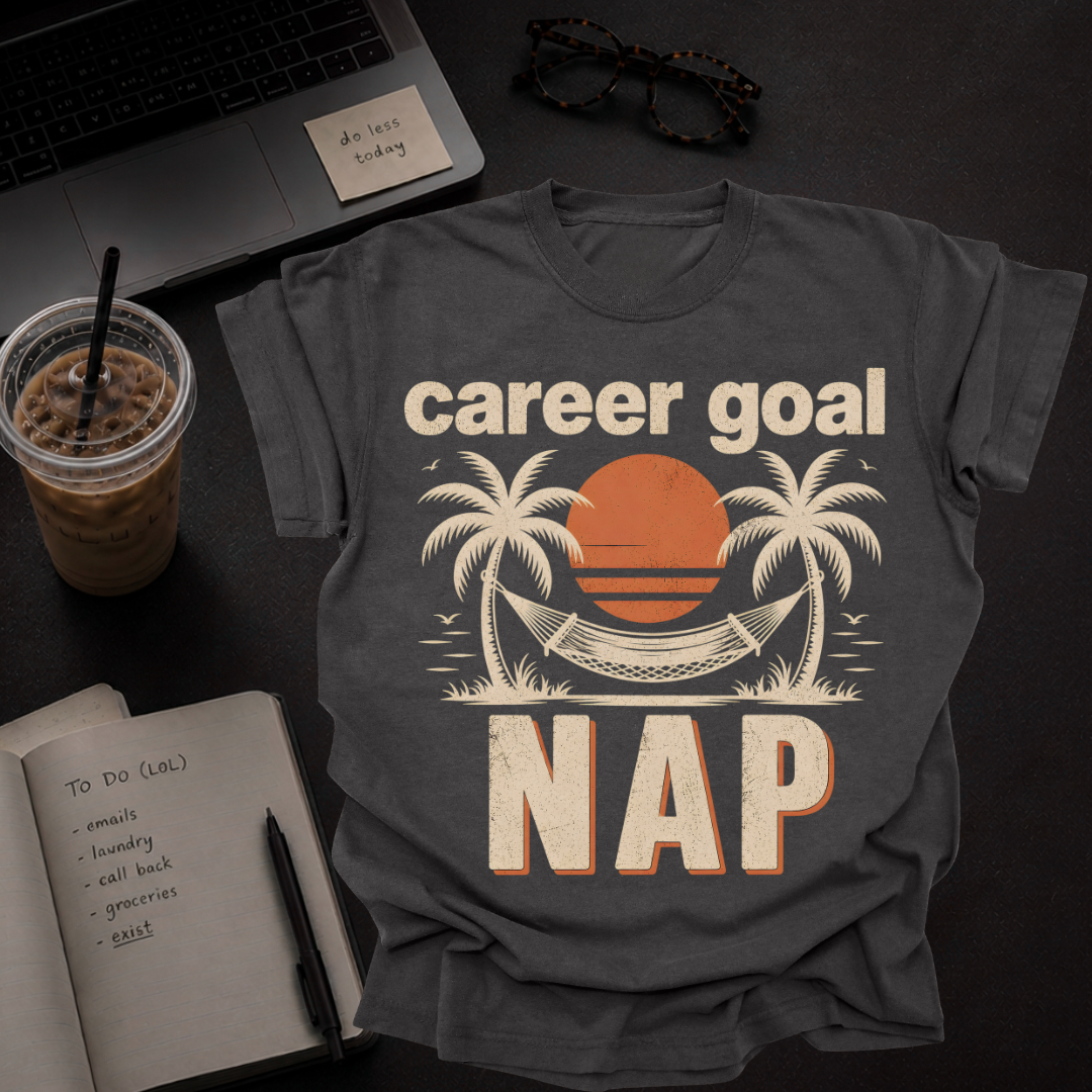 career goal: nap.