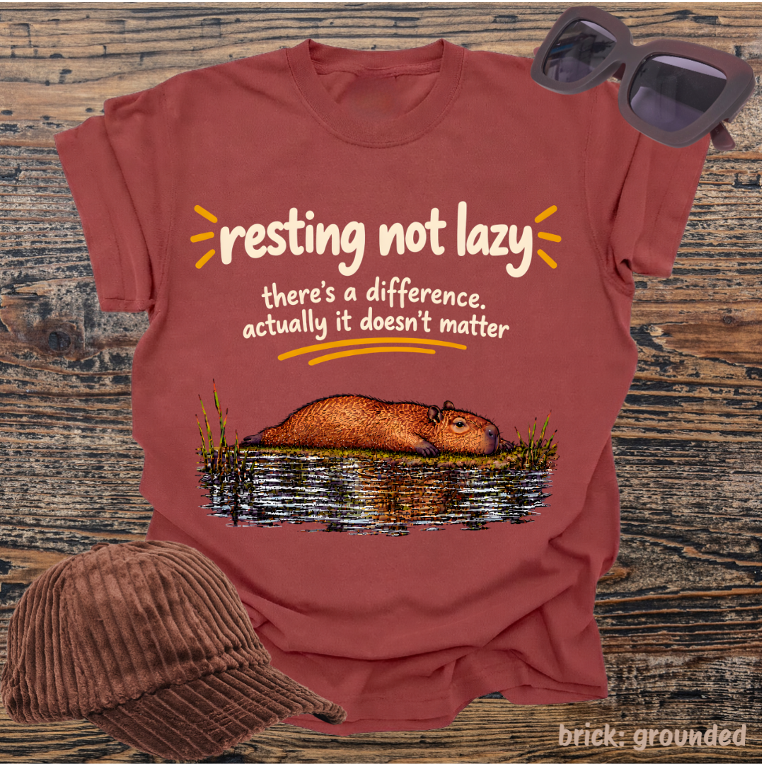 resting, not lazy. there's a difference. actually it doesn't matter.