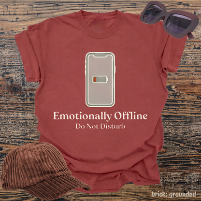 emotionally offline. do not disturb.