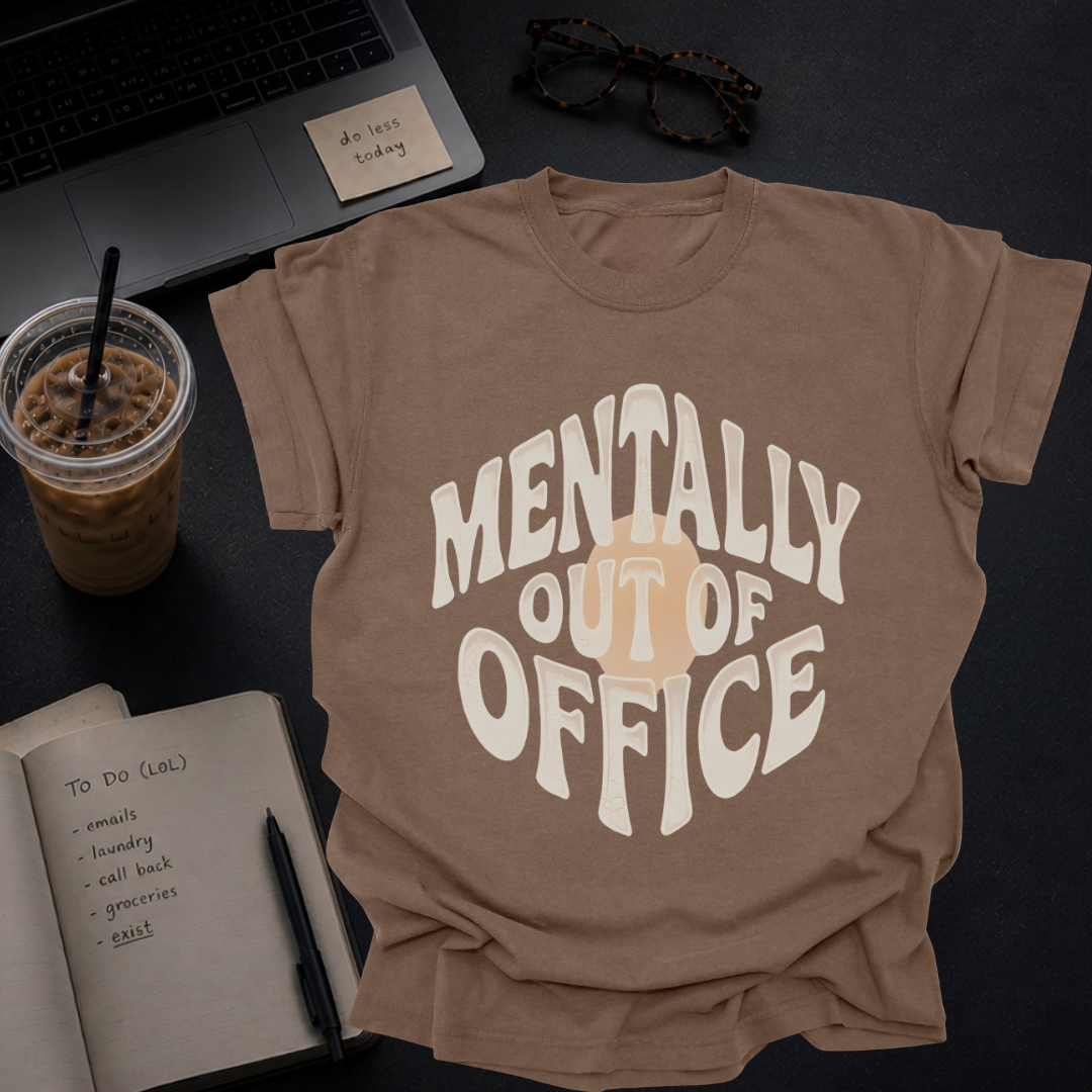 mentally out of office