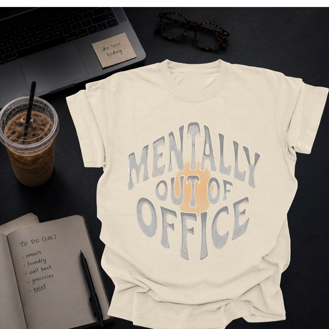 mentally out of office