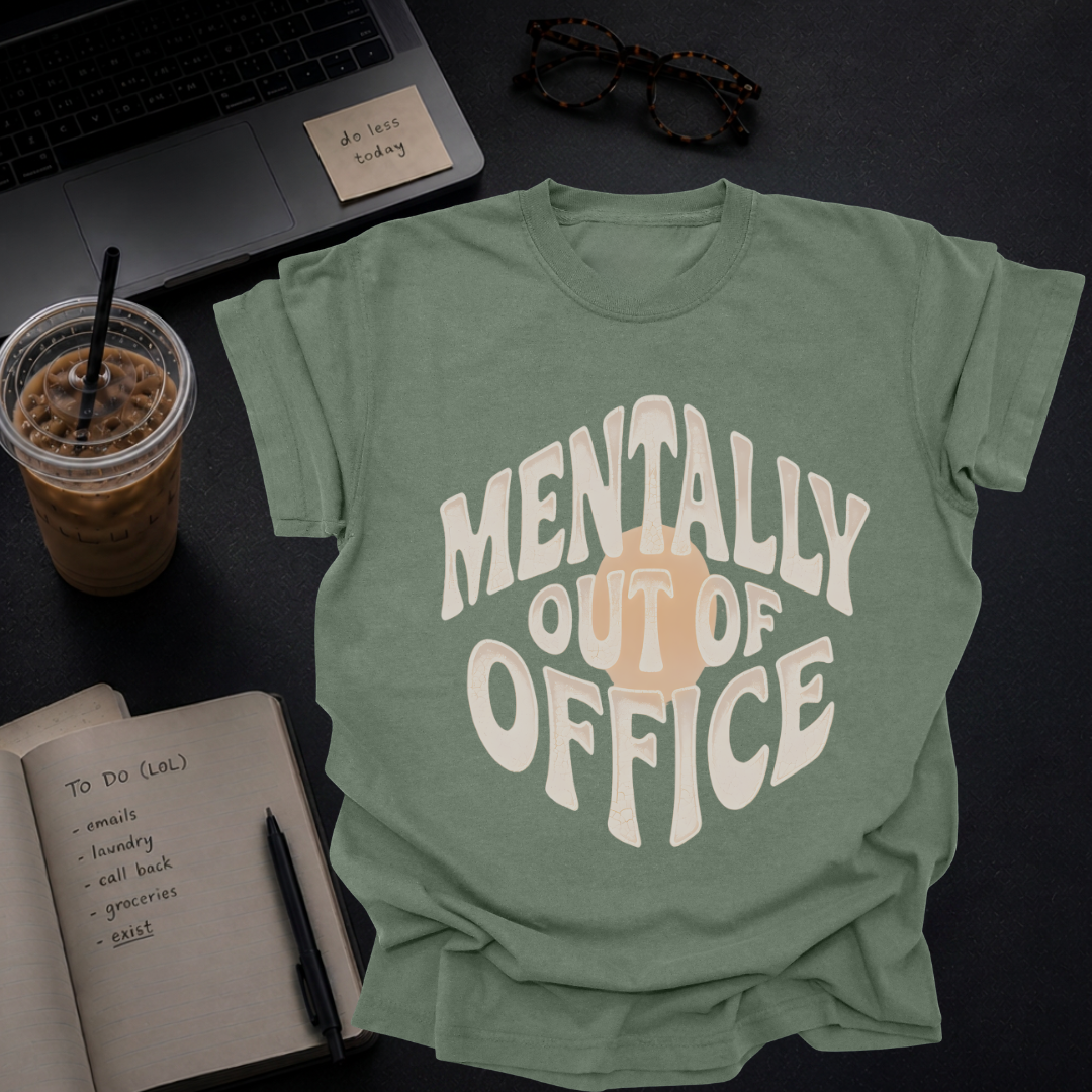 mentally out of office