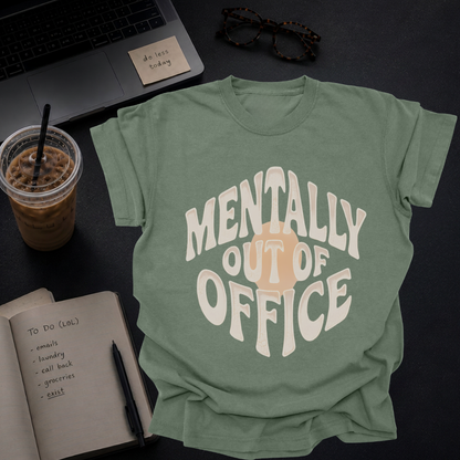 mentally out of office