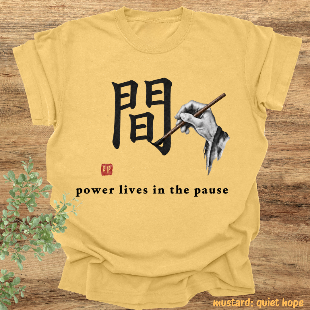 power lives in the pause.