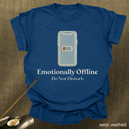 emotionally offline. do not disturb.