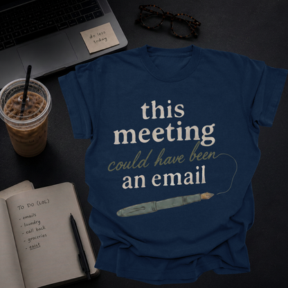 this meeting could have been an email